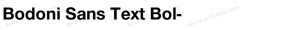 Bodoni Sans Text Bol字体转换